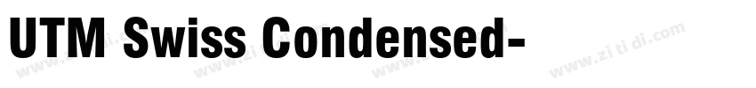 UTM Swiss Condensed字体转换